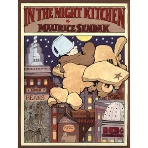 In the Night Kitchen -- Maurice Sendak